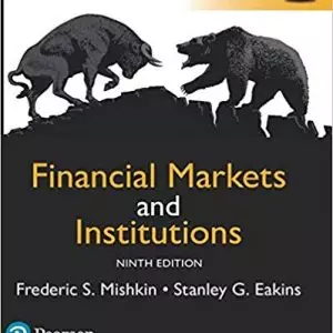 Financial Markets and Institutions (9th Edition) - eBook