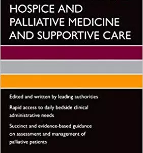 Oxford American Handbook of Hospice and Palliative Medicine and Supportive Care (2nd Edition) - eBook