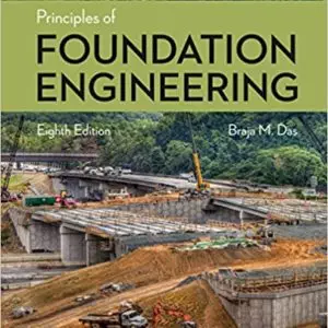 Principles of Foundation Engineering (8th Edition) - eBook