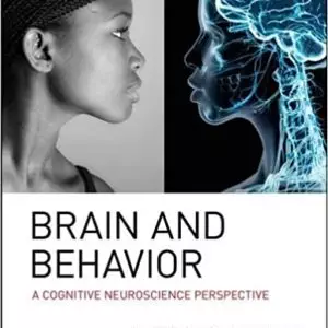 Brain and Behavior: A Cognitive Neuroscience Perspective - eBook