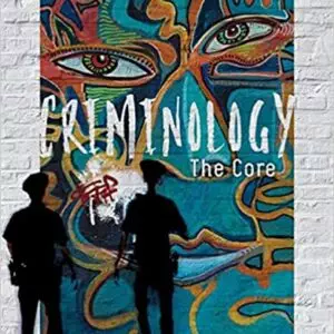 Criminology: The Core (7th Edition) - eBook