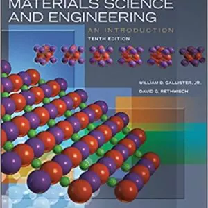 Materials Science and Engineering: An Introduction (10th Edition) - eBook
