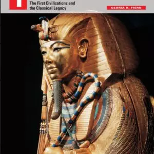 The Humanistic Tradition, Book 1 the first civilizations and classical legacy 7e