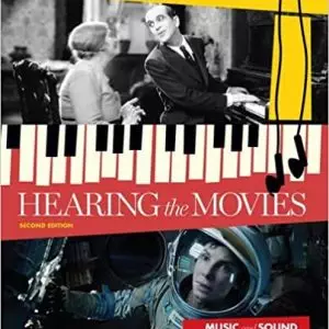 Hearing the Movies: Music and Sound in Film History (2nd Edition) - eBook