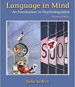 Language in Mind: An Introduction to Psycholinguistics (2nd Edition) - eBook