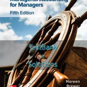 9781260480337 - Managerial Accounting for Managers 5e testbank