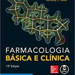 Farmacologia Basica e Clinica (Portuguese Brazilian)-(13ª edição) - eBook