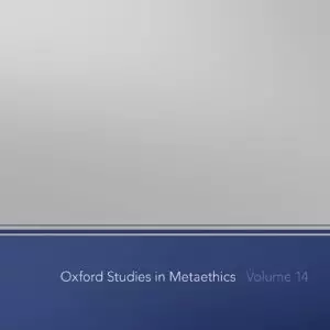 Oxford Studies in Metaethics Volume 14 - eBook