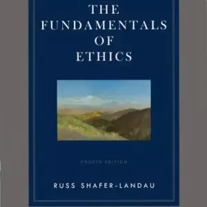 The Fundamentals of Ethics (4th Edition) - eBook