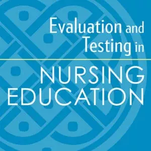 Evaluation and Testing in Nursing Education (6th Edition) - eBook