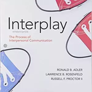 Interplay: The Process of Interpersonal Communication (15th Edition) e-Book