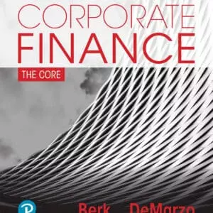 Corporate Finance-The Core (5th Edition) - eBook