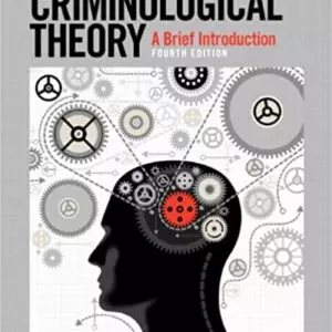 Criminological Theory: A Brief Introduction (4th Edition) - eBook