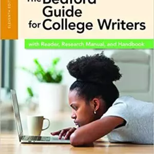 The Bedford Guide for College Writers with Reader, Research Manual and Handbook (11th Edition) - eBook