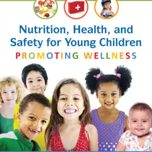 Nutrition, Health and Safety for Young Children (3rd Edition) - eBook