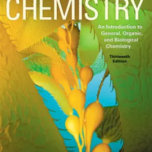 Chemistry: An Introduction to General, Organic, and Biological Chemistry (13th Edition) - eBook