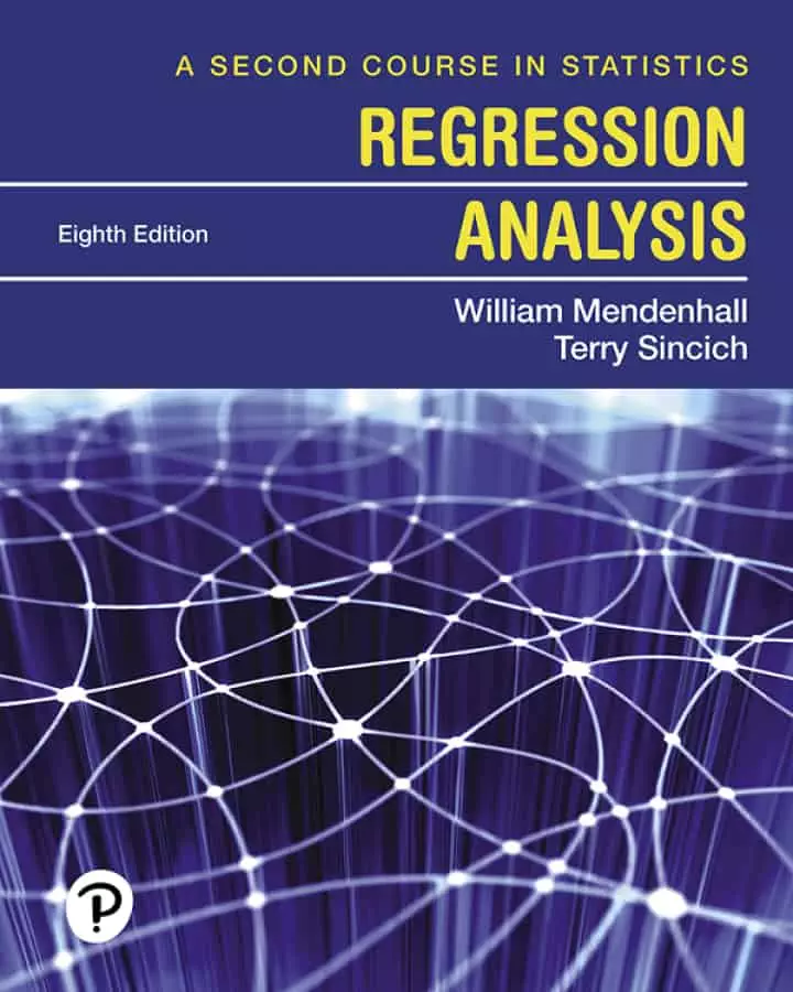 A Second Course in Statistics: Regression Analysis (8th Edition) - eBook