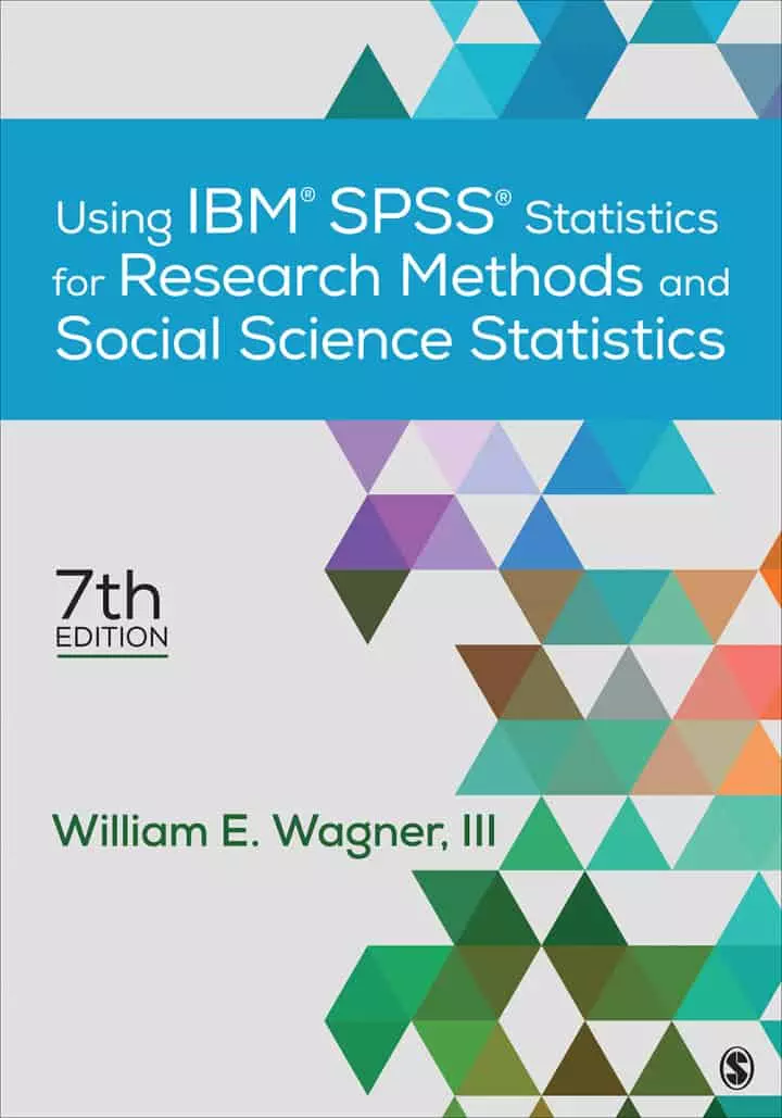 Using IBM® SPSS® Statistics for Research Methods and Social Science Statistics (7th Edition) - eBook