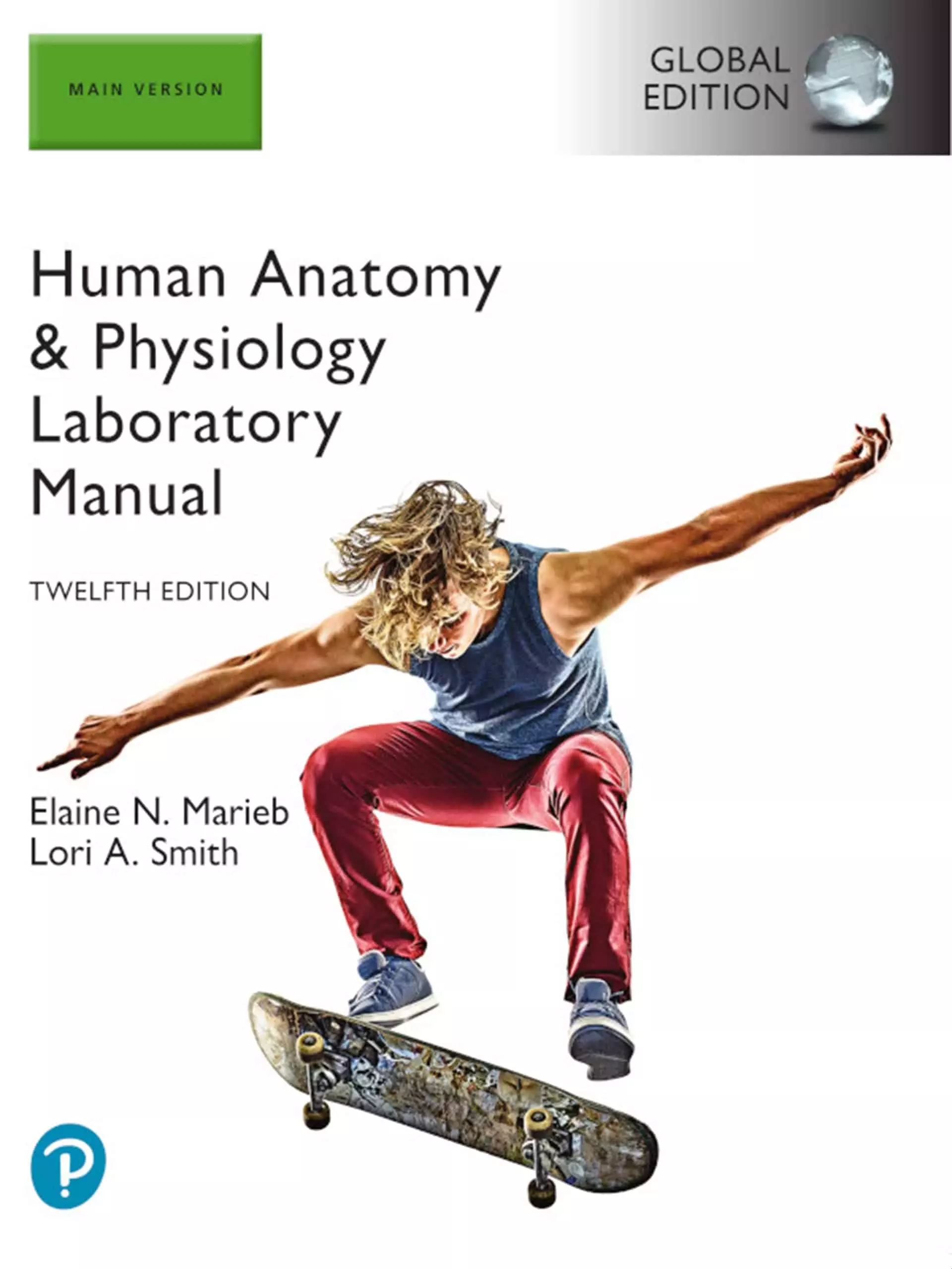 Human Anatomy And Physiology Laboratory Manual, Main Version (12th ...